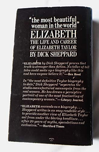 Beispielbild fr Elizabeth : The Life and Career of Elizabeth Taylor zum Verkauf von Better World Books