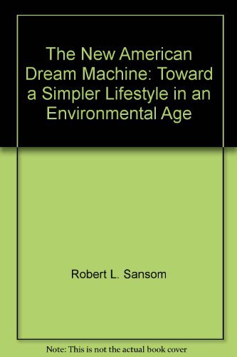 Stock image for THE NEW AMERICAN DREAM MACHINE for sale by Neil Shillington: Bookdealer/Booksearch