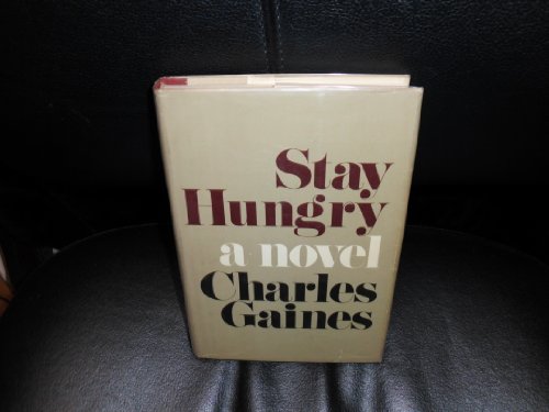 Imagen de archivo de Stay Hungry. a la venta por Better World Books