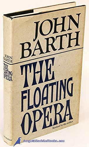 9780385076302: The Floating Opera by John Barth (1967-05-03)