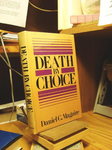 Stock image for Death by Choice for sale by Better World Books