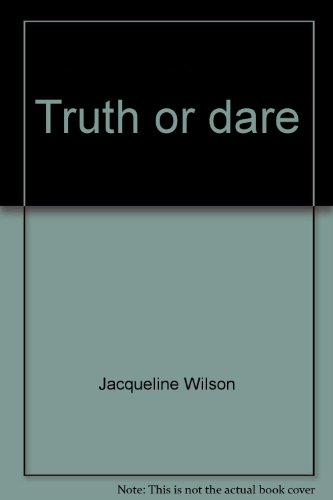 Stock image for Truth or Dare for sale by Willis Monie-Books, ABAA