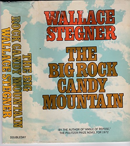 9780385079051: Big Rock Candy Mountain