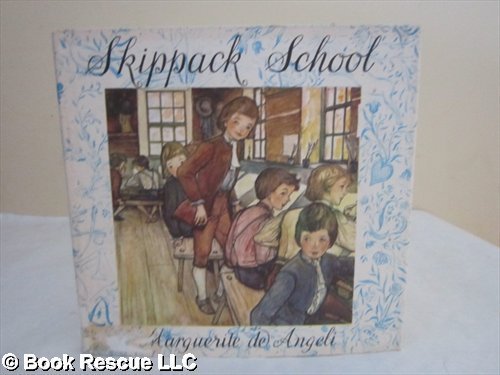 9780385079136: Skippack School