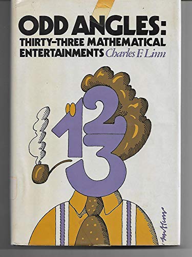 Stock image for Odd Angles: Thirty-three Mathematical Entertainments for sale by GloryBe Books & Ephemera, LLC