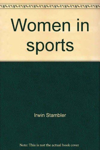 Beispielbild fr Women in sports zum Verkauf von Wonder Book