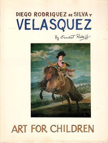 Beispielbild fr Diego Rodriguez de Silva y Velasquez (Art for Children Series) zum Verkauf von Better World Books: West