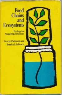 Stock image for Food chains and ecosystems;: Ecology for young experimenters for sale by RiLaoghaire