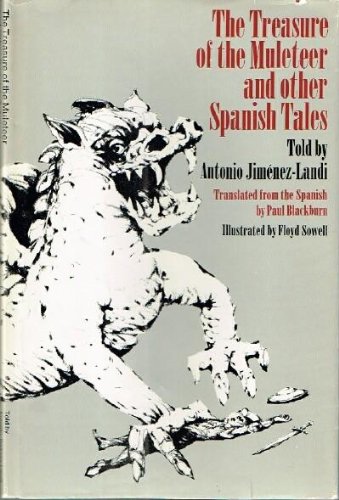 Beispielbild fr The treasure of the muleteer, and other Spanish tales zum Verkauf von Books From California