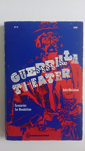 Beispielbild fr Guerrilla Theater; Scenarios for Revolution zum Verkauf von Better World Books