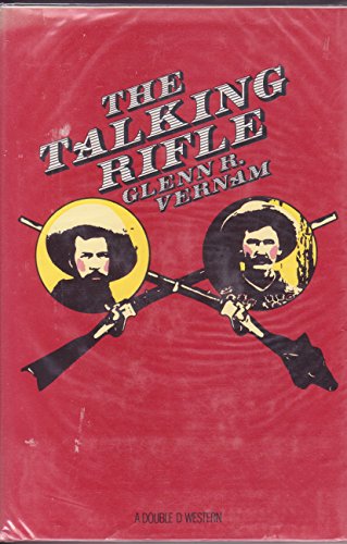 The Talking Rifle