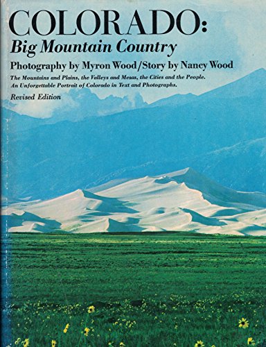 9780385081344: Colorado: Big Mountain Country. [Hardcover] by Myron Wood
