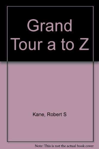 9780385082259: Grand Tour a to Z