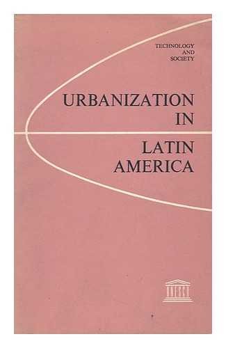 Stock image for Urbanization in Latin America : Approaches and Issues for sale by Better World Books