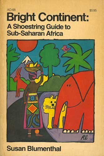 9780385082440: Bright continent: A shoestring guide to Sub-Saharan Africa