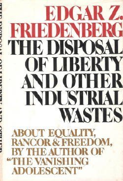 Beispielbild fr The disposal of liberty and other industrial wastes zum Verkauf von 2Vbooks