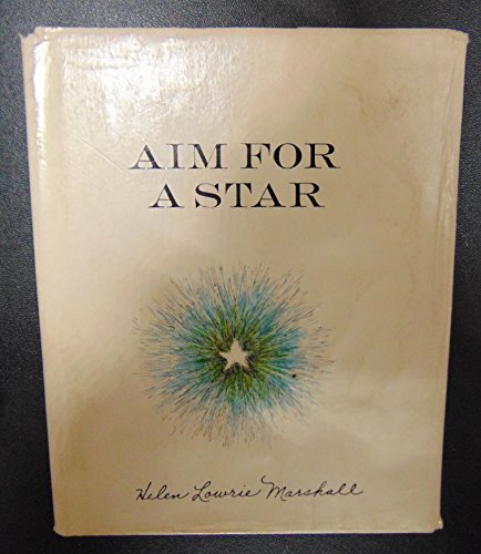 Aim for a Star (9780385082587) by Helen L. Marshall