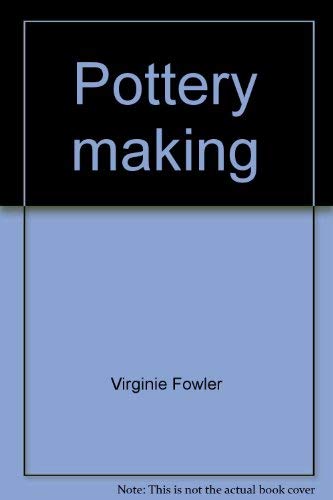 Stock image for POTTERYMAKING for sale by Russ States