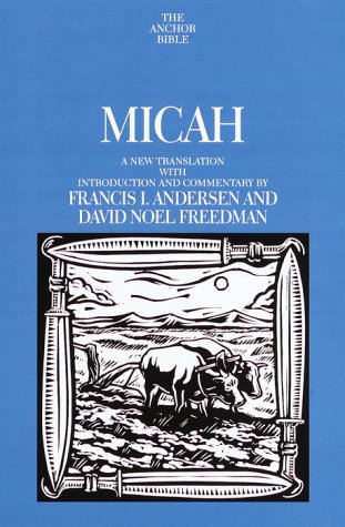 9780385084024: Micah (Anchor Bible)