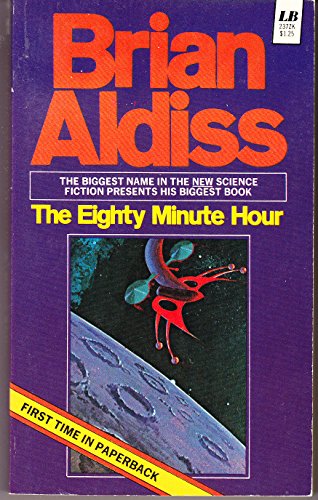 Stock image for The Eighty-Minute Hour: A Space Opera for sale by HPB-Movies