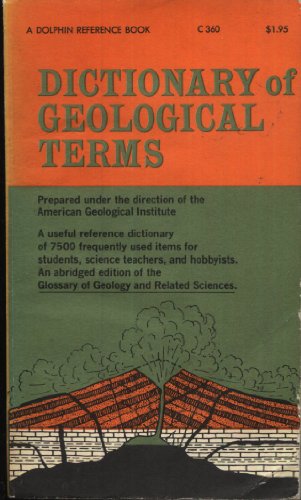 Imagen de archivo de Dictionary of geological terms a la venta por Gulf Coast Books