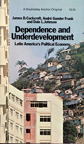 Stock image for Dependence and Underdevelopment: Latin America's Political Economy, for sale by ThriftBooks-Atlanta