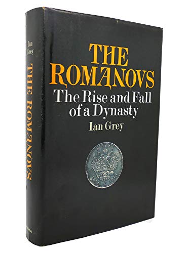 Beispielbild fr The Romanovs: The Rise and Fall of a Dynasty. zum Verkauf von Better World Books