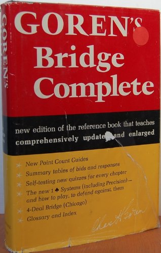9780385085304: Goren's bridge complete: Completely updated and rev. ed. of the standard work for all bridge players