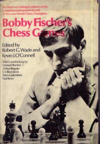 9780385086271: Bobby Fischer's Chess Games [Hardcover] by Fischer, Bobby