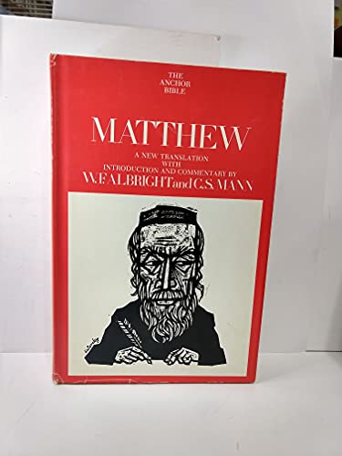 Imagen de archivo de Matthew: A New Translation with Introduction and Commentary (The Anchor Bible, Vol. 26) a la venta por Books of the Smoky Mountains