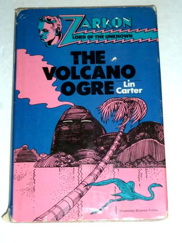9780385088077: The Volcano Ogre: Zarkon