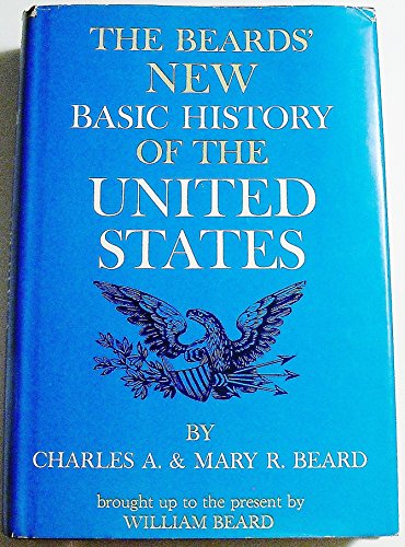 Beispielbild fr Beards' New Basic History of the United States zum Verkauf von ThriftBooks-Dallas