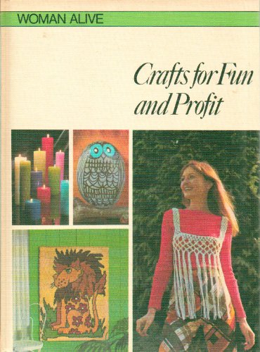 Stock image for Crafts for Fun and Profit for sale by Better World Books