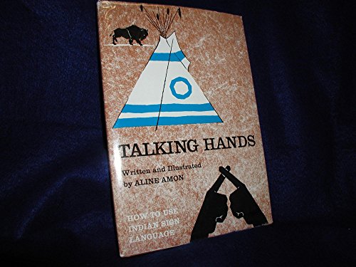 Beispielbild fr Talking Hands: Indian Sign Language Amon, Aline zum Verkauf von Vintage Book Shoppe