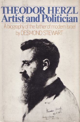 Beispielbild fr Theodor Herzl: Artist and Politician zum Verkauf von Bookmarc's