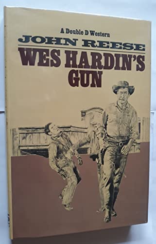 Beispielbild fr Wes Hardin's Gun zum Verkauf von Better World Books