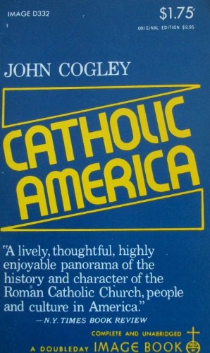 Stock image for Catholic America for sale by Your Online Bookstore