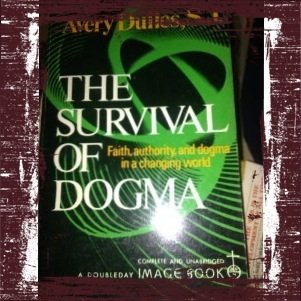 Stock image for The Survival of Dogma for sale by True Oak Books