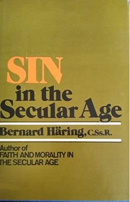 Stock image for Sin in the Secular Age for sale by Wonder Book