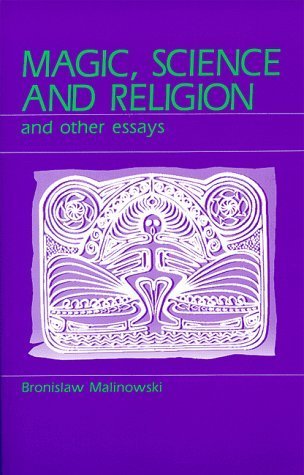 9780385092463: Magic, Science and Religion and Other Essays