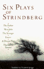 Beispielbild für Six Plays of Strindberg: The Father, Miss Julie, The Stronger, Easter, A Dream Play, The Ghost Sonata zum Verkauf von Wonder Book