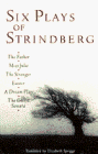 Stock image for Six Plays of Strindberg: The Father, Miss Julie, The Stronger, Easter, A Dream Play, The Ghost Sonata for sale by Heisenbooks