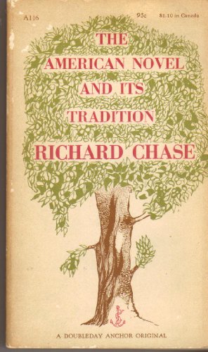 Imagen de archivo de The American Novel and Its Tradition a la venta por Wonder Book