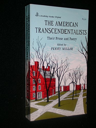 9780385093262: The American Transcendentalists, Their Prose and Poetry.