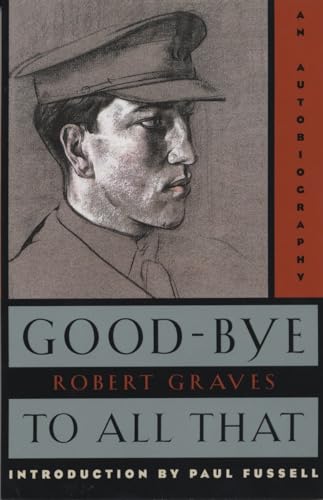 Imagen de archivo de Good-Bye to All That: An Autobiography a la venta por SecondSale