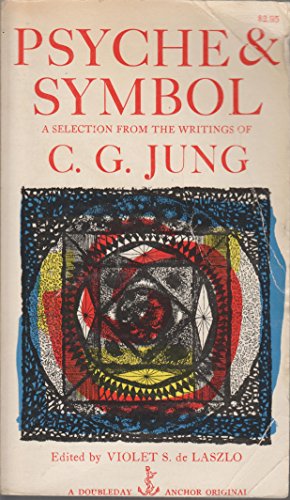 9780385093491: Psyche & Symbol: A Selection From The Writings Of C. G. Jung