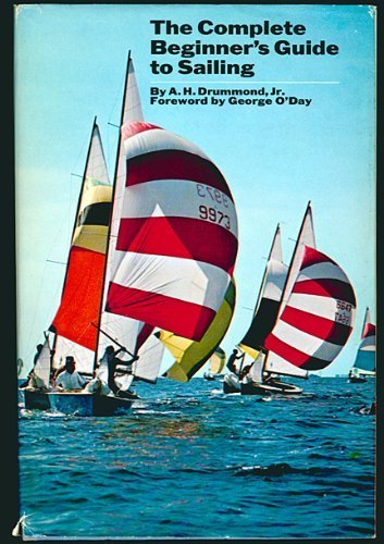 Stock image for The Complete Beginner's Guide to Sailing for sale by Bearly Read Books