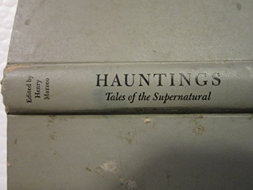 Imagen de archivo de Hauntings: Tales of the Supernatural a la venta por My Dead Aunt's Books