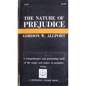 Stock image for Nature of Prejudice for sale by Better World Books