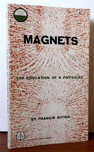 9780385094146: Magnets the education of a Physicist